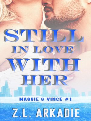 cover image of Still In Love With Her